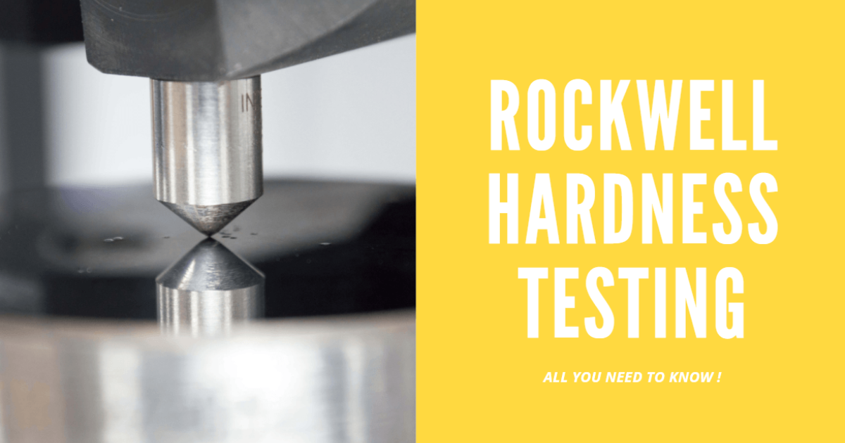 What is Rockwell Hardness Testing?